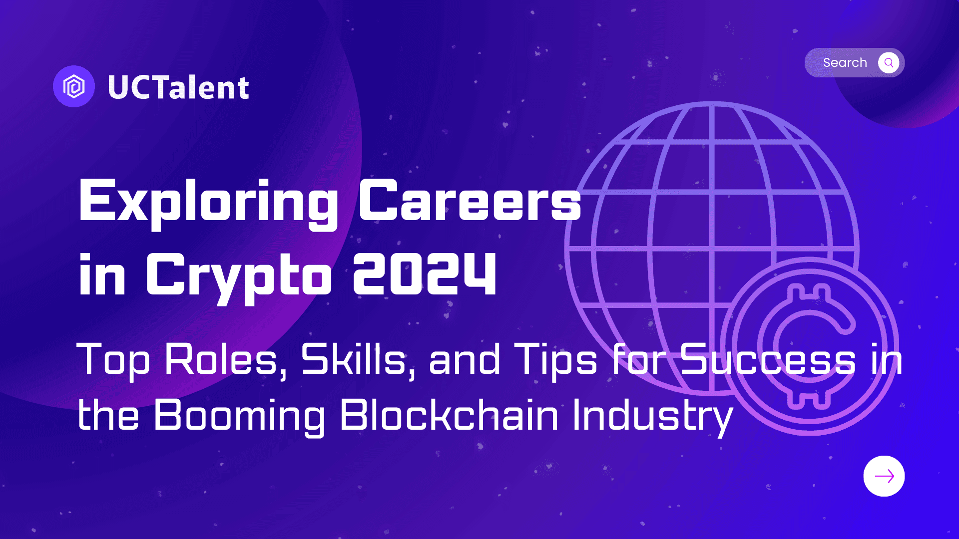 Exploring Careers in Crypto 2024: Top Roles, Skills, and Tips for Success in the Booming Blockchain Industry